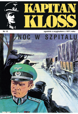 Kapitan Kloss. Noc w szpitalu