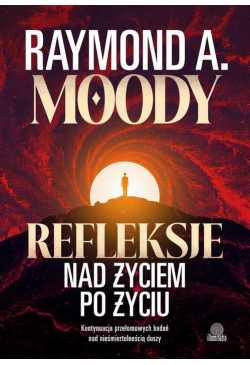 Refleksje nad życiem po życiu