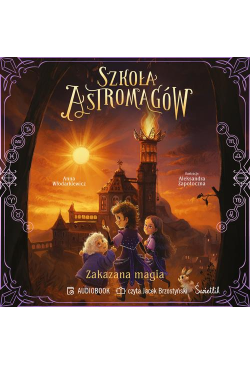 Zakazana magia. Szkoła...