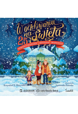 W oczekiwaniu na święta