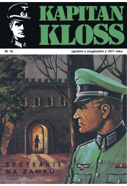 Kapitan Kloss. Spotkanie na...