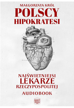 Polscy Hipokratesi....