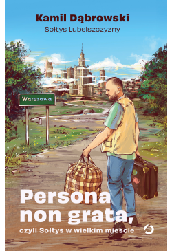 Persona non grata, czyli...