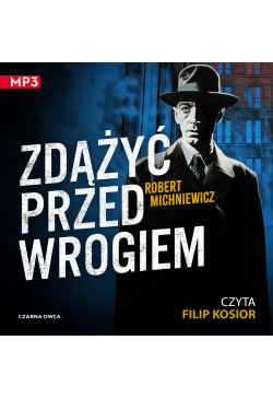 Zdążyć przed wrogiem