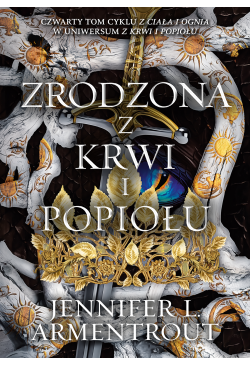 Zrodzona z krwi i popiołu