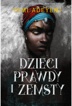 Dzieci prawdy i zemsty