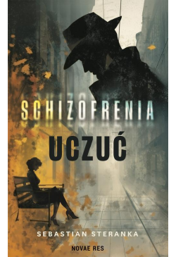 Schizofrenia uczuć