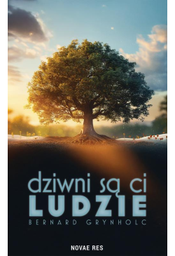 Dziwni są ci ludzie
