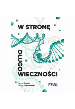 W stronę długowieczności