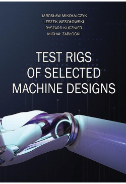 Test rigs of selected...