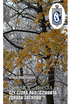 Polska-Rosja czy czeka nas...