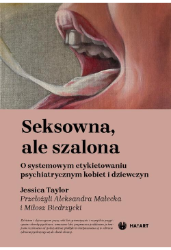 Seksowna, ale szalona. O...