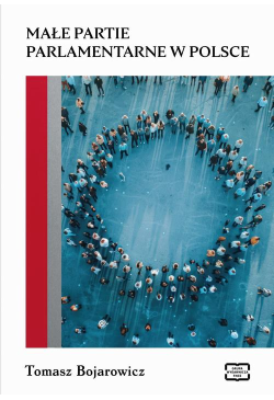 MAŁE PARTIE PARLAMENTARNE...