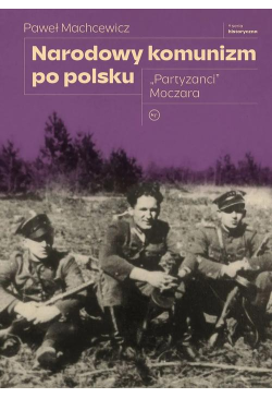 Narodowy komunizm po polsku...