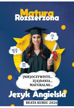 Matura rozszerzona , język...