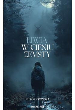 Liwia: W cieniu zemsty