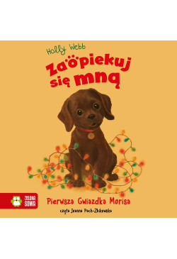 Zaopiekuj się mną. Pierwsza...