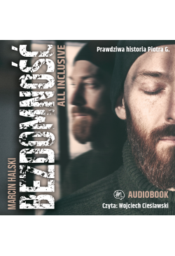 Bezdomność all inclusive