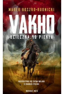 Vakho. Ucieczka do piekła