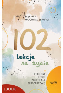 102 lekcje na życie