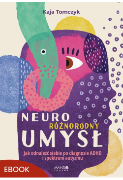 Neuroróżnorodny umysł