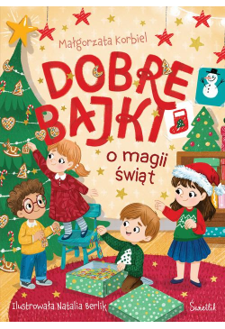 Dobre bajki o magii świąt
