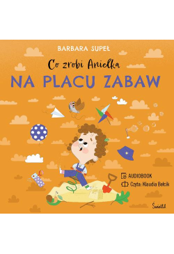 Co zrobi Anielka na placu...