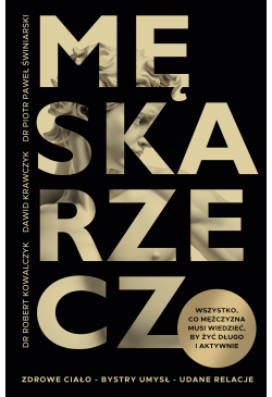 Męska rzecz. Wszystko, co...