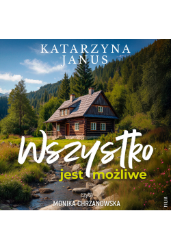 Wszystko jest możliwe