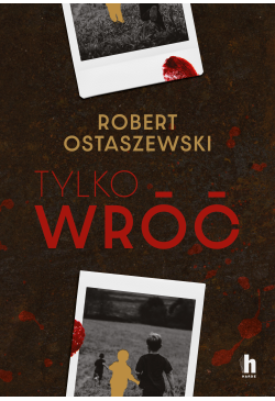 Tylko wróć