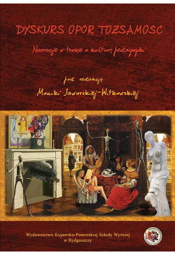 Dyskurs Opór Tożsamość....