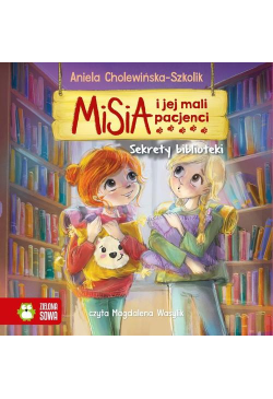 Misia i jej mali pacjenci....