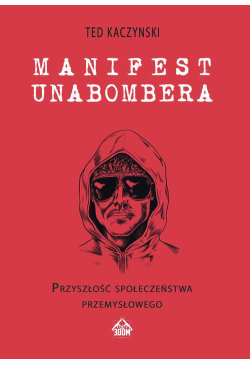 Manifest Unabombera....