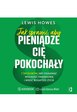 Jak sprawić, aby pieniądze...