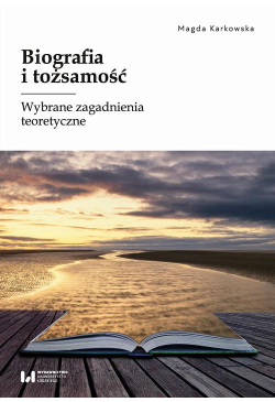 Biografia i tożsamość