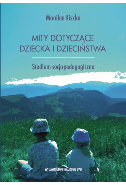 Mity dotyczące dziecka i...