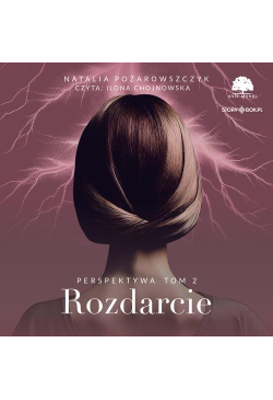 Perspektywa. Tom 2. Rozdarcie