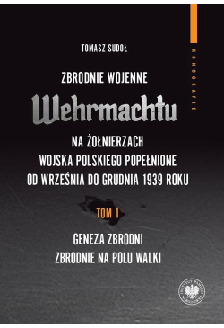 Zbrodnie wojenne Wehrmachtu...