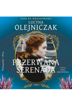Pani na wrzosowisku. Tom 3....
