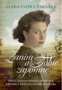 Zanim o Tobie zapomnę