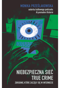 Niebezpieczna sieć. True...