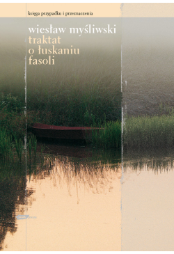 Traktat o łuskaniu fasoli