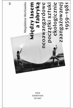 Między lasem a fabryką....