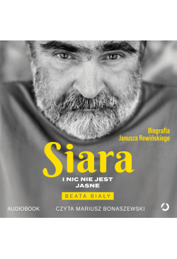 Siara. I nic nie jest jasne