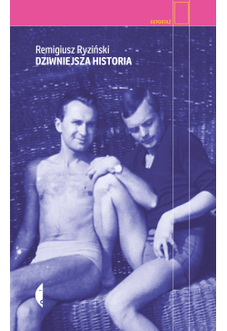 Dziwniejsza historia