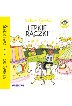 Lepkie rączki