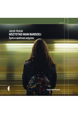 Wszystko mam bardziej
