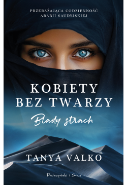 Kobiety bez twarzy. Blady...
