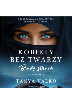 Kobiety bez twarzy. Blady...