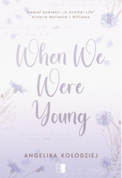 When We Were Young